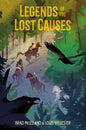 Legends of the Lost Causes - Paperback