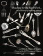 Reaching for the Right Fork... the evolution of tabletop utensils - Paperback