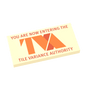 Tile Variance Authority Warning Sign - Custom Printed - Made Using a LEGO® Tile (2x4 Tile)
