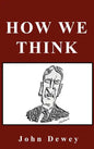 How We Think - Hardcover