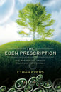 The Eden Prescription: The war on cancer is not what you think... - Paperback