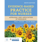 Evidence-Based Practice for Nurses: Appraisal and Application of Research - Paperback
