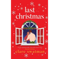Last Christmas - Hardcover