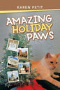 Amazing Holiday Paws - Paperback