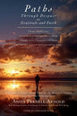 Paths Through Despair to Gratitude and Faith: A Manual to Guide Group Facilitators, Bereaved Spouses and Partners Through Grief. - Paperback