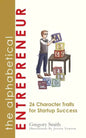 The Alphabetical Entrepreneur: The ABC's of Being Your Own Boss - Paperback