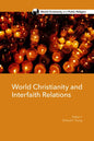 World Christianity and Interfaith Relations - Paperback
