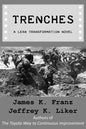 Trenches - A Lean Transformation Novel: A real world look at deploying the Improvement Kata into your organization - Paperback