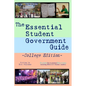 The Essential Student Government Guide: College Edition - Paperback