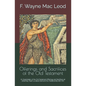 Offerings and Sacrifices of the Old Testament: An Examination of the Old Testament Offerings and Sacrifices ad what they Teach us about God and Our Re - Paperback