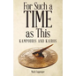 For Such a Time as This: Kampouris and Kairos - Paperback