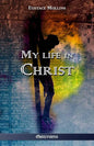 My life in Christ - Paperback