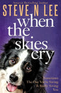 When The Skies Cry - Paperback