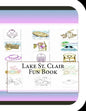 Lake St. Clair Fun Book: A Fun and Educational Book About Lake St. Clair - Paperback