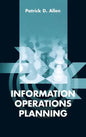 Information Operations Planning - Hardcover
