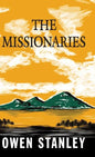 The Missionaries - Hardcover