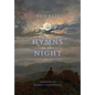 Hymns to the Night - Hardcover