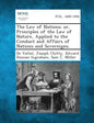 The Law of Nations; Or, Principles of the Law of Nature, Applied to the Conduct and Affairs of Nations and Sovereigns. - Paperback