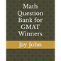 Math Question Bank for GMAT Winners - Paperback