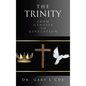 The Trinity: From Genesis to Revelation - Hardcover