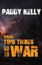 When Two Tribes Go To War - Paperback