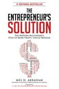 The Entrepreneur's Solution: The Modern Millionaire's Path to More Profit, Fans & Freedom - Paperback