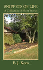 Snippets of Life: A Collection of Short Stories - Paperback