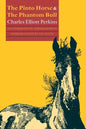 The Pinto Horse and the Phantom Bull - Paperback