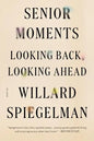Senior Moments [Pod] - Paperback