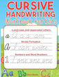 Cursive Handwriting Workbook for Kids: ABC Cursive Writing Practice Book to Learn Alphabet Letters, Numbers, Words & Sentences for Beginners, Preschoo - Paperback