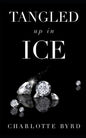 Tangled Up in Ice - Paperback
