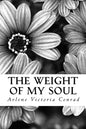 The Weight of my Soul - Paperback