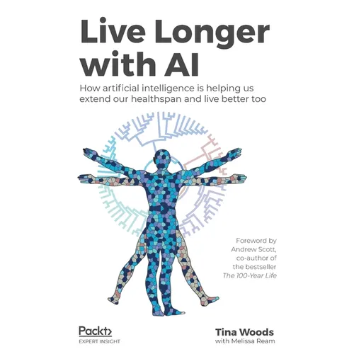 Live Longer with AI - Paperback