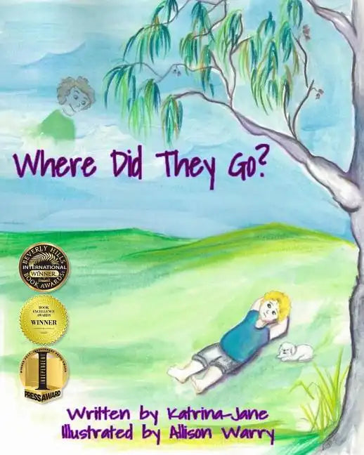 Where Did They Go?: Helping Children Understand a Loved One's Passing - Paperback