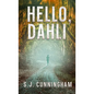 Hello, Dahli - Hardcover