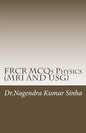FRCR MCQs Physics(MRI AND USG) - Paperback