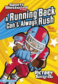 A Running Back Can't Always Rush - Paperback