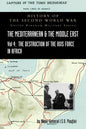 Mediterranean and Middle East Volume IV: The Destruction of the Axis Forces in Africa. HISTORY OF THE SECOND WORLD WAR: UNITED KINGDOM MILITARY SERIES - Hardcover