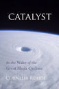 Catalyst: In the Wake of the Great Bhola Cyclone - Paperback