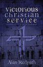 Victorious Christian Service: Studies in the book of Nehemiah - Paperback