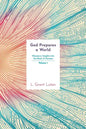 God Prepares a World: Messianic Insights Into Genesis (Vol.1) - Paperback