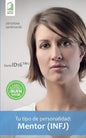 Tu tipo de personalidad - Mentor (INFJ) - Paperback