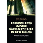 Studying Comics and Graphic Novels - Paperback