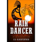 Rain Dancer: An American Western - Paperback