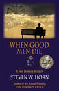 When Good Men Die: A Sam Dawson Mystery - Paperback