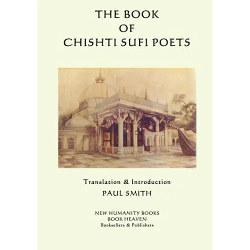 The Book of the Chishti Sufi Poets - Paperback
