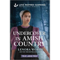 Undercover in Amish Country - Paperback