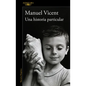 Una Historia Particular / A Unique Story - Paperback