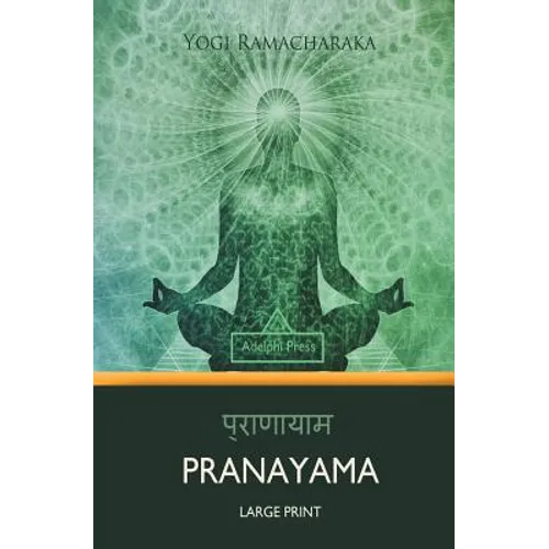 Pranayama (Large Print) - Paperback
