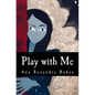 Play with Me: Theater - Paperback